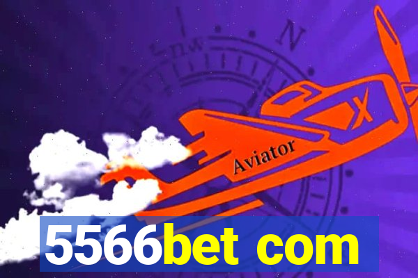 5566bet com